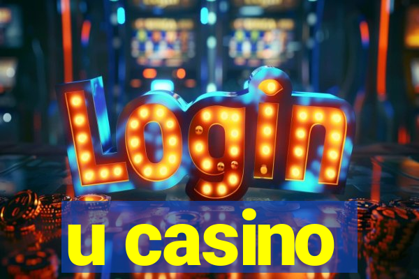 u casino