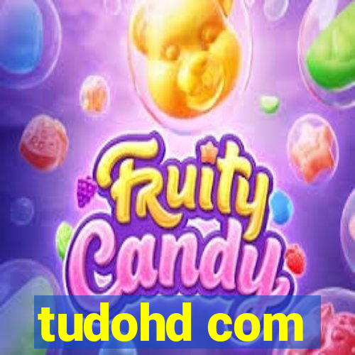 tudohd com