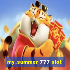 my.summer 777 slot