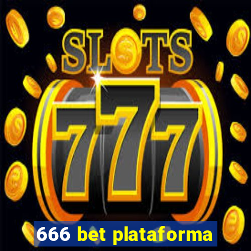 666 bet plataforma