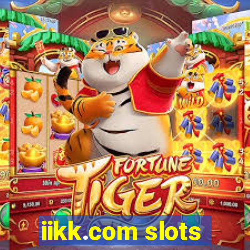 iikk.com slots