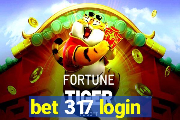 bet 317 login