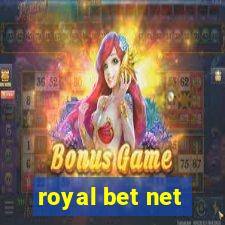 royal bet net