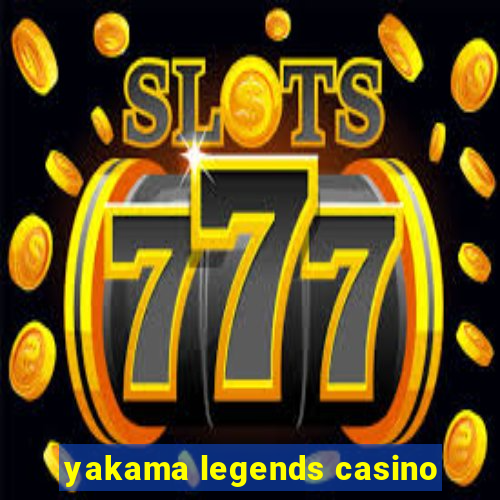 yakama legends casino