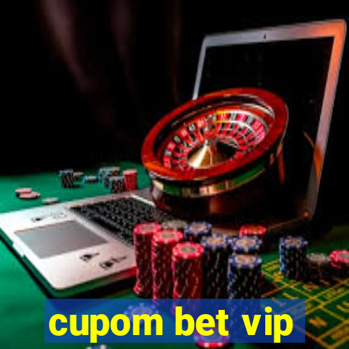 cupom bet vip