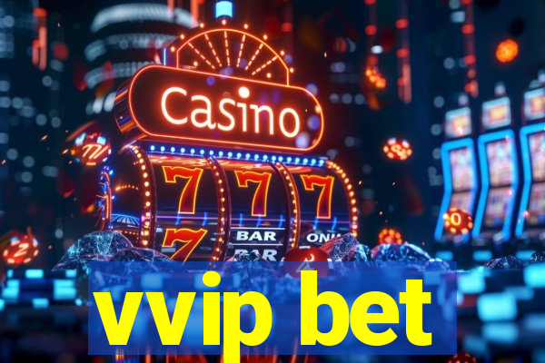 vvip bet