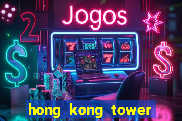 hong kong tower slot free play