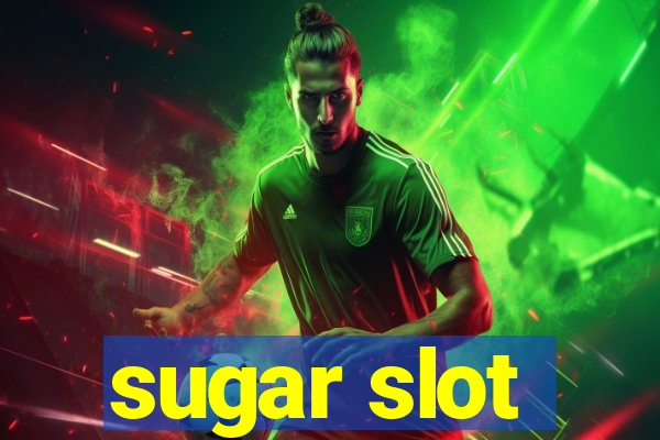 sugar slot