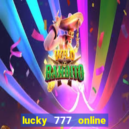 lucky 777 online casino gcash