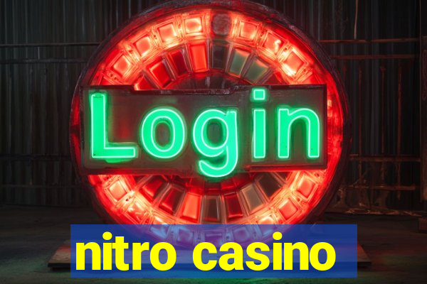 nitro casino