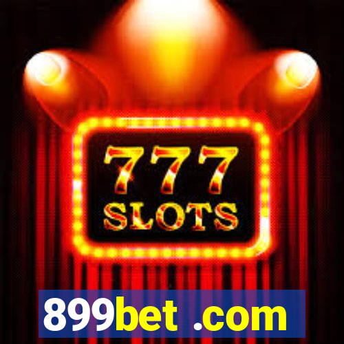 899bet .com