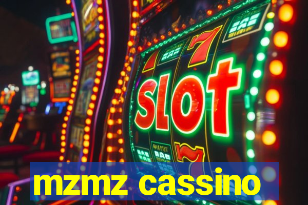 mzmz cassino