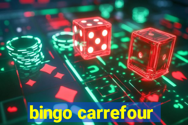 bingo carrefour