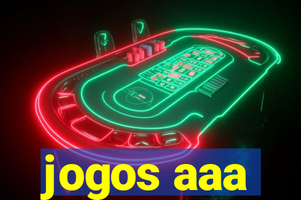 jogos aaa