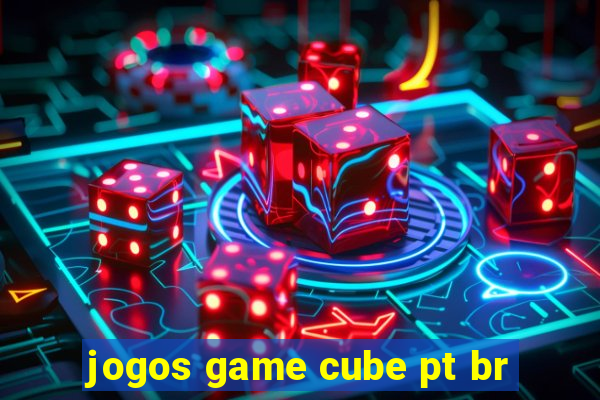 jogos game cube pt br