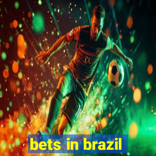 bets in brazil