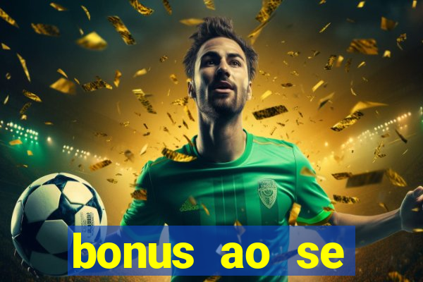 bonus ao se cadastrar sem deposito