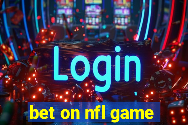 bet on nfl game