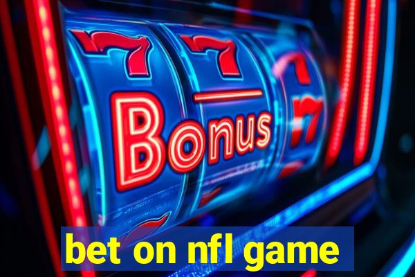 bet on nfl game