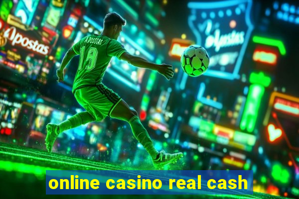 online casino real cash