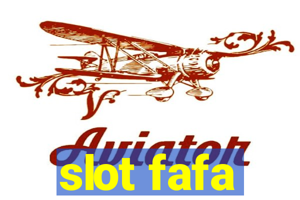 slot fafa