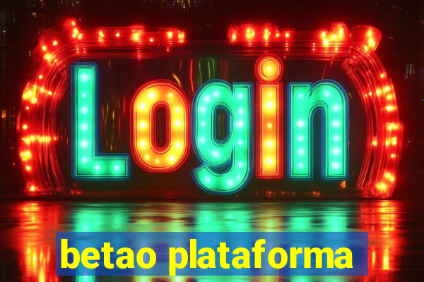 betao plataforma