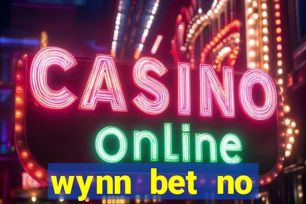 wynn bet no deposit bonus