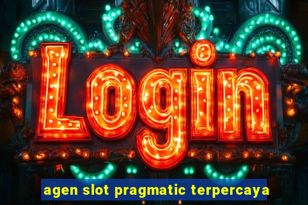 agen slot pragmatic terpercaya