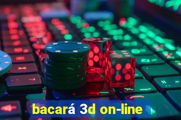 bacará 3d on-line