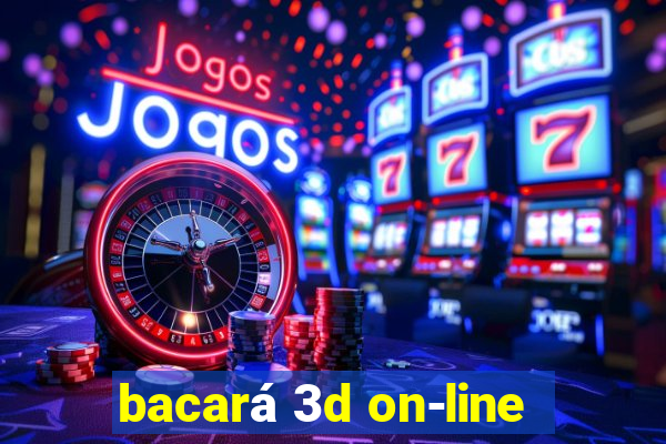 bacará 3d on-line