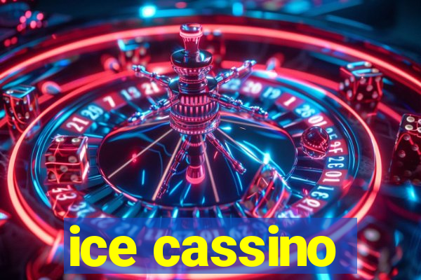 ice cassino