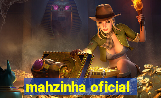 mahzinha oficial