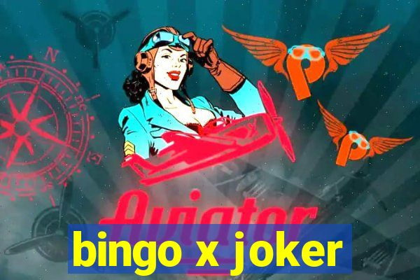 bingo x joker