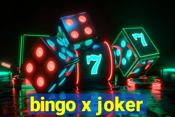 bingo x joker