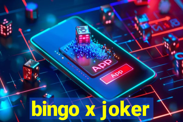 bingo x joker