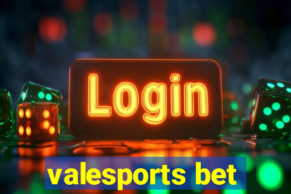 valesports bet