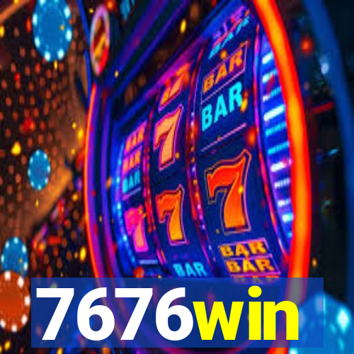 7676win