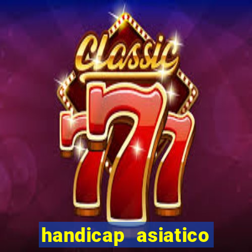 handicap asiatico 0.0 -0.5