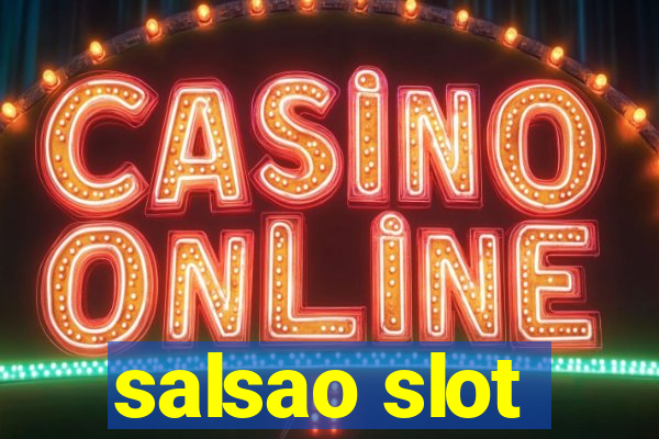 salsao slot