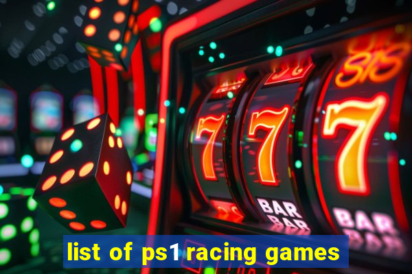 list of ps1 racing games