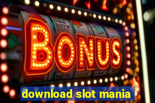 download slot mania