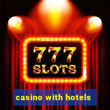 casino with hotels