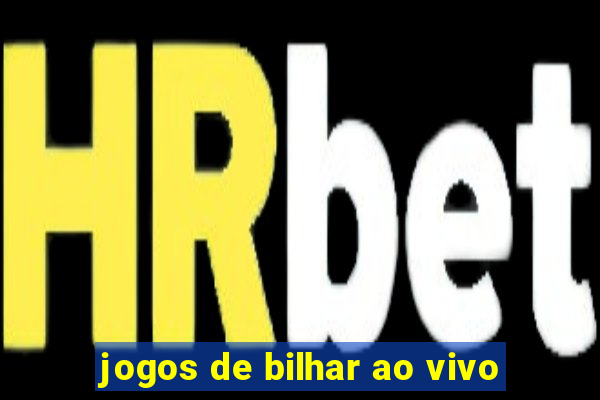 jogos de bilhar ao vivo