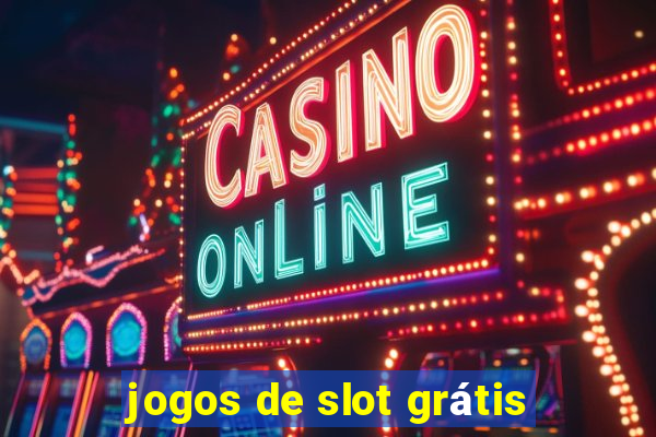 jogos de slot grátis