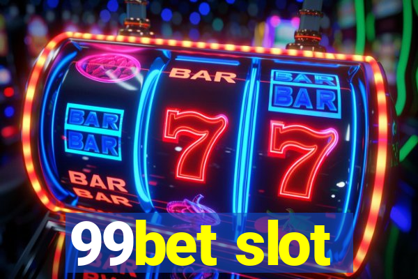 99bet slot