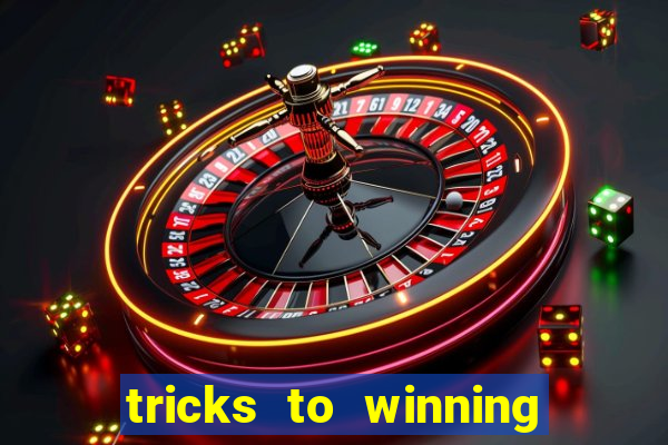 tricks to winning online slot machines