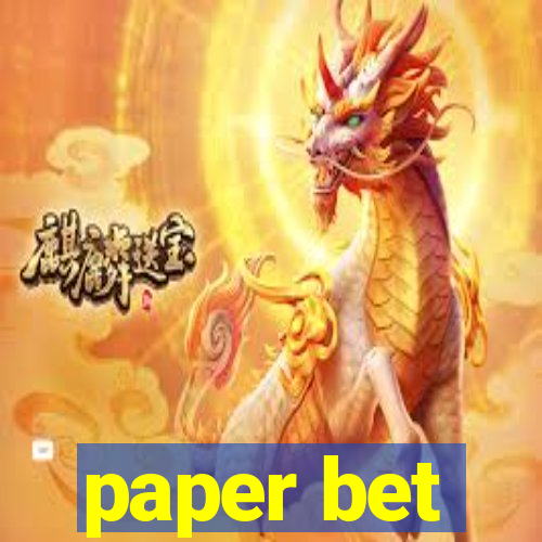 paper bet