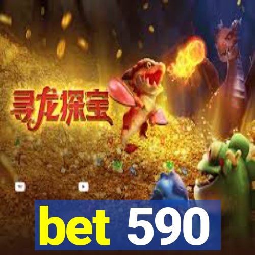 bet 590