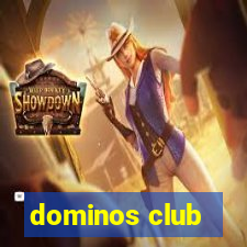 dominos club