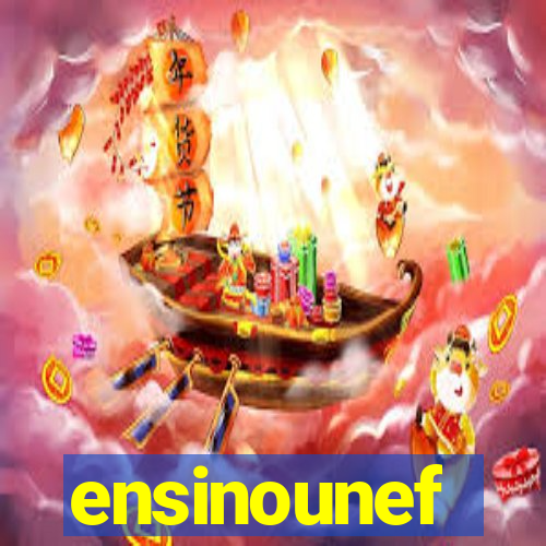 ensinounef